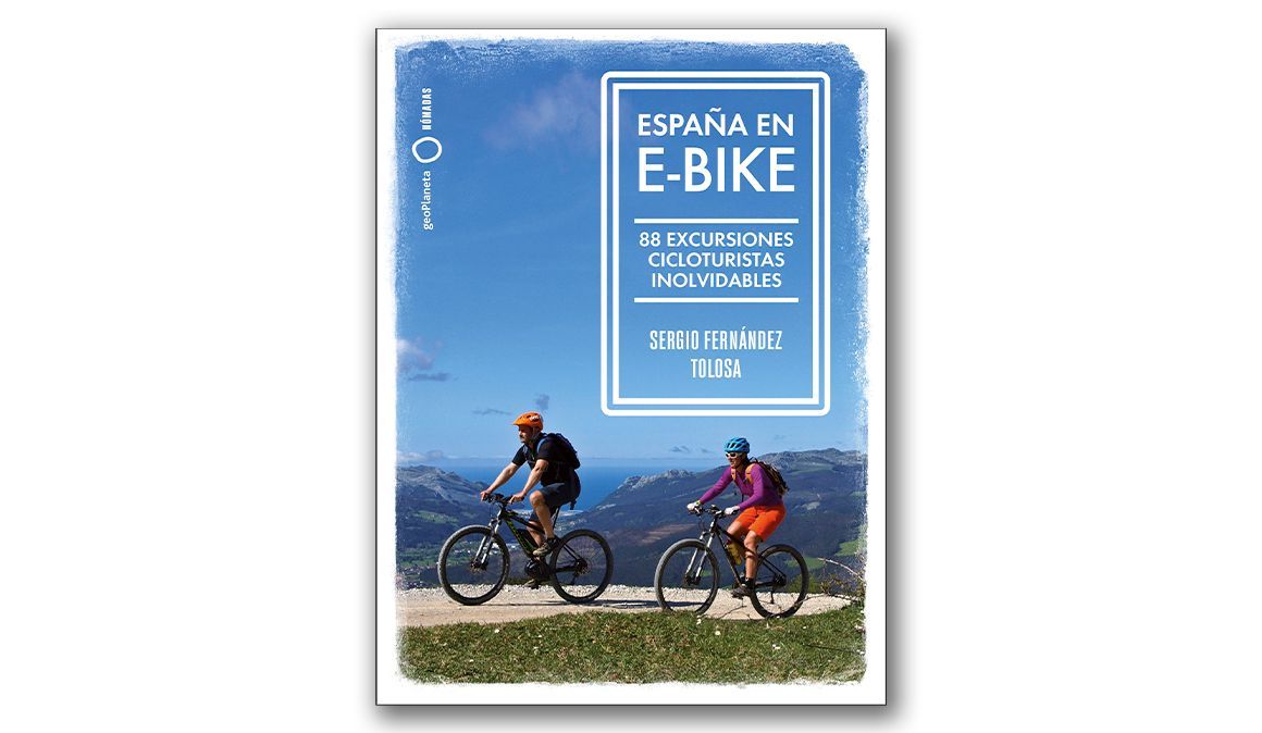 espana en e bike 88 rutas inolvidables