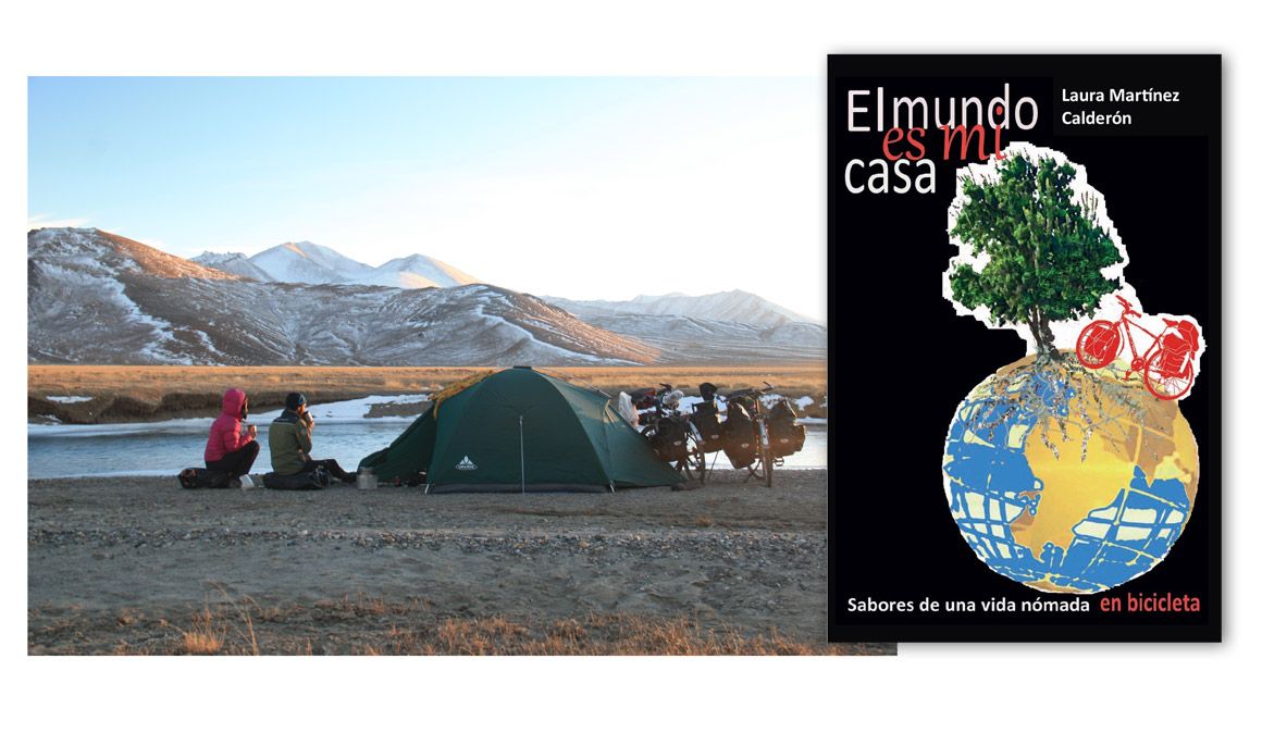 El mundo es mi casa: una vida nómada en bicicleta