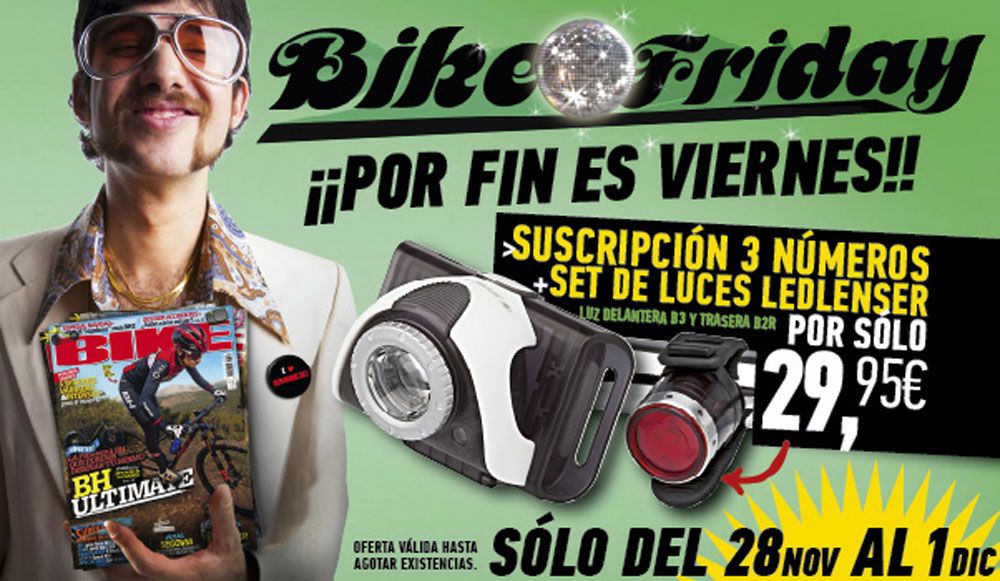BIKE Friday. Mira qué chollo