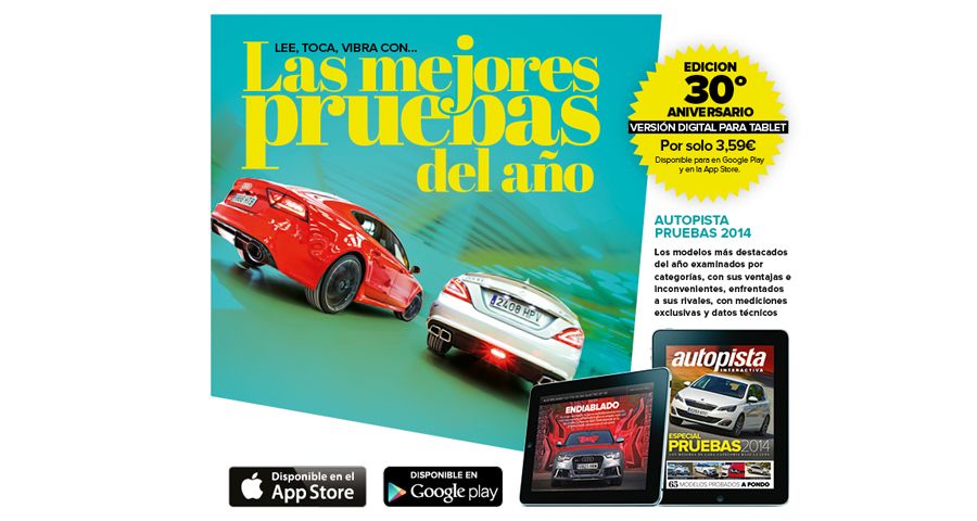 Ya disponible: Especial Pruebas de AUTOPISTA en versión digital