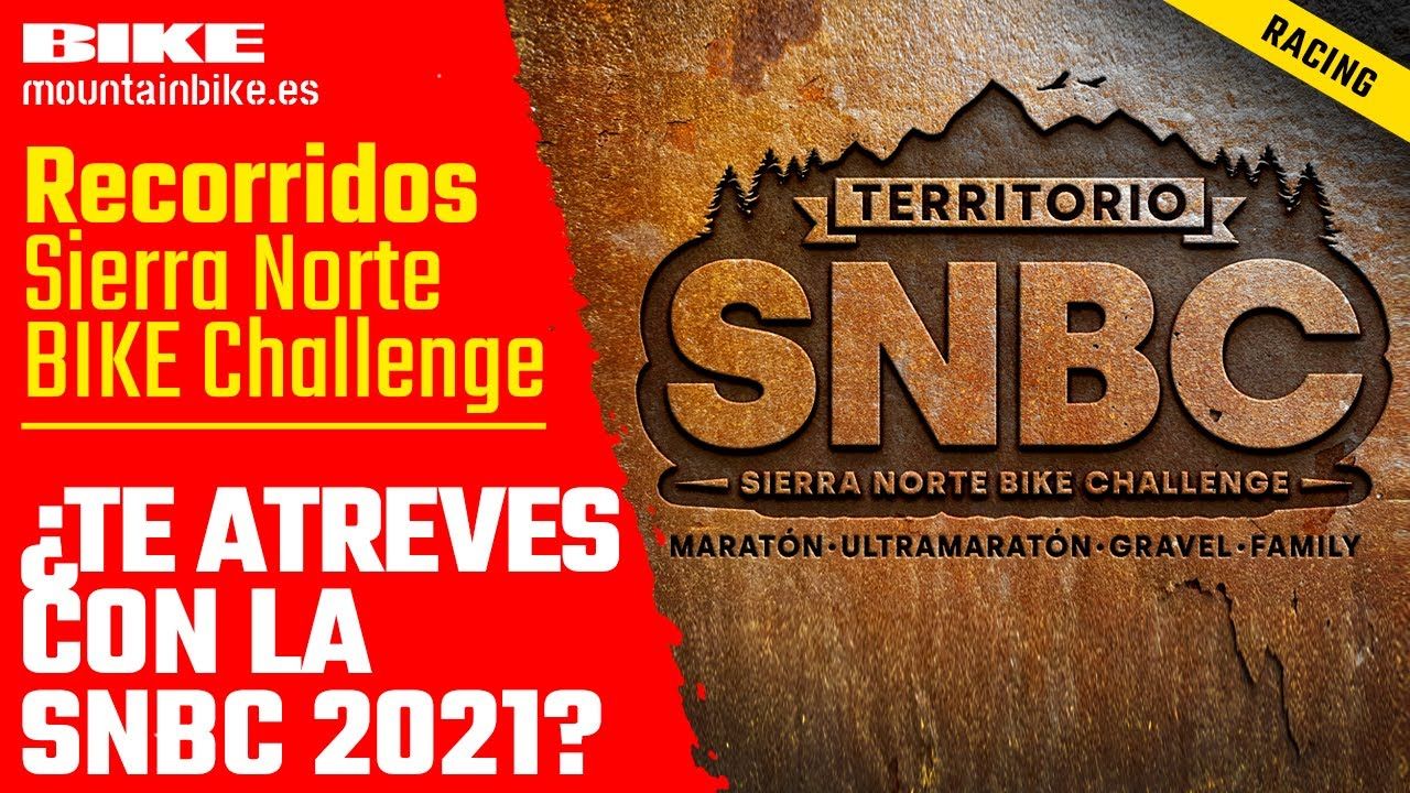 Non stop, Maratón, Gravel y Family: así son los recorridos de Territorio Sierra Norte Bike Challenge